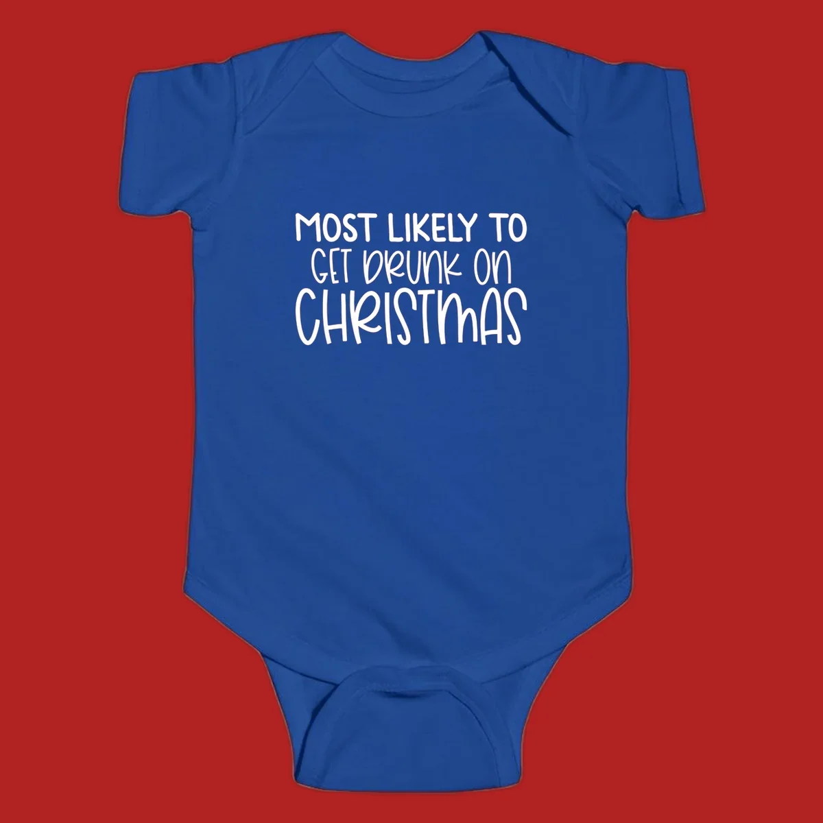 Most Likely To Get Drunk On Christmas text design.