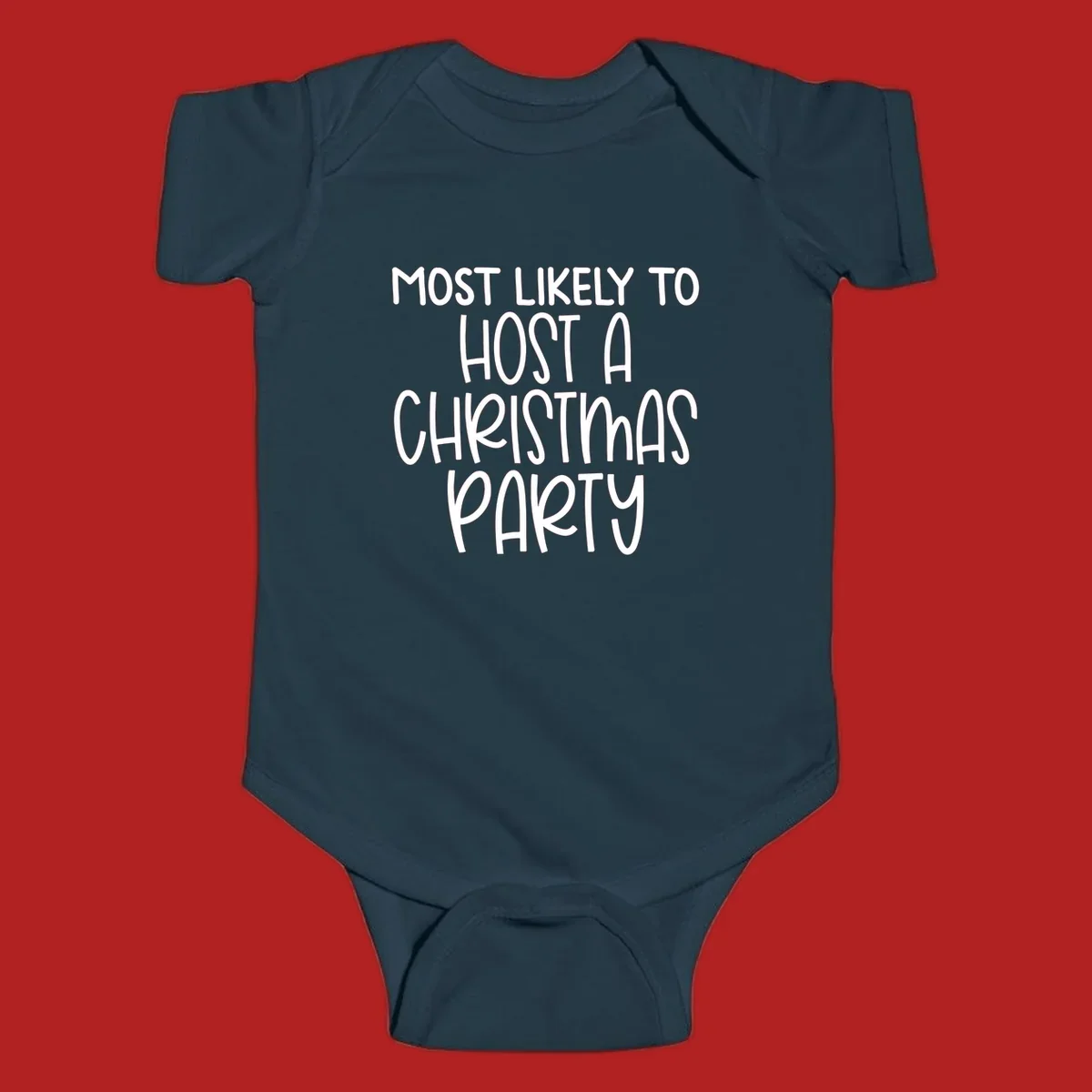 Text design 'Most Likely To Host A Christmas Party' in white, bold font.