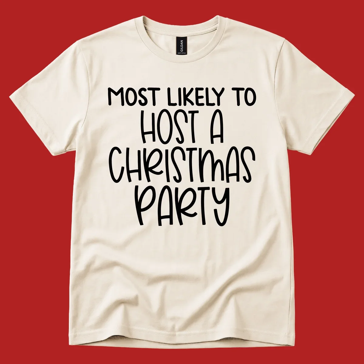 Text design 'Most Likely To Host A Christmas Party' in white, bold font.