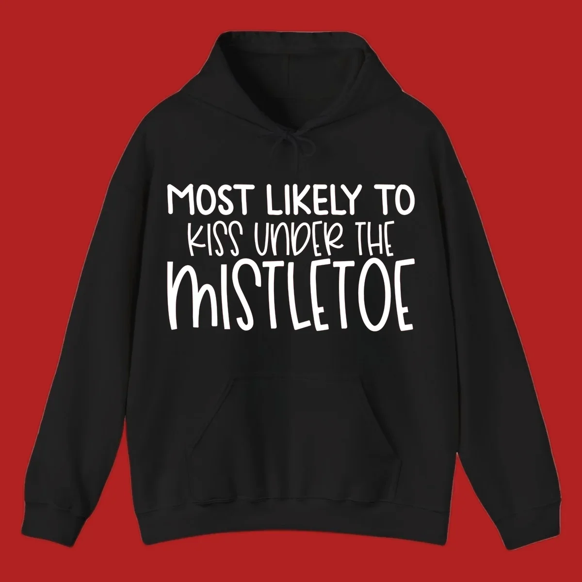 Typography design with the phrase 'Most Likely To Kiss Under Mistletoe' in white.