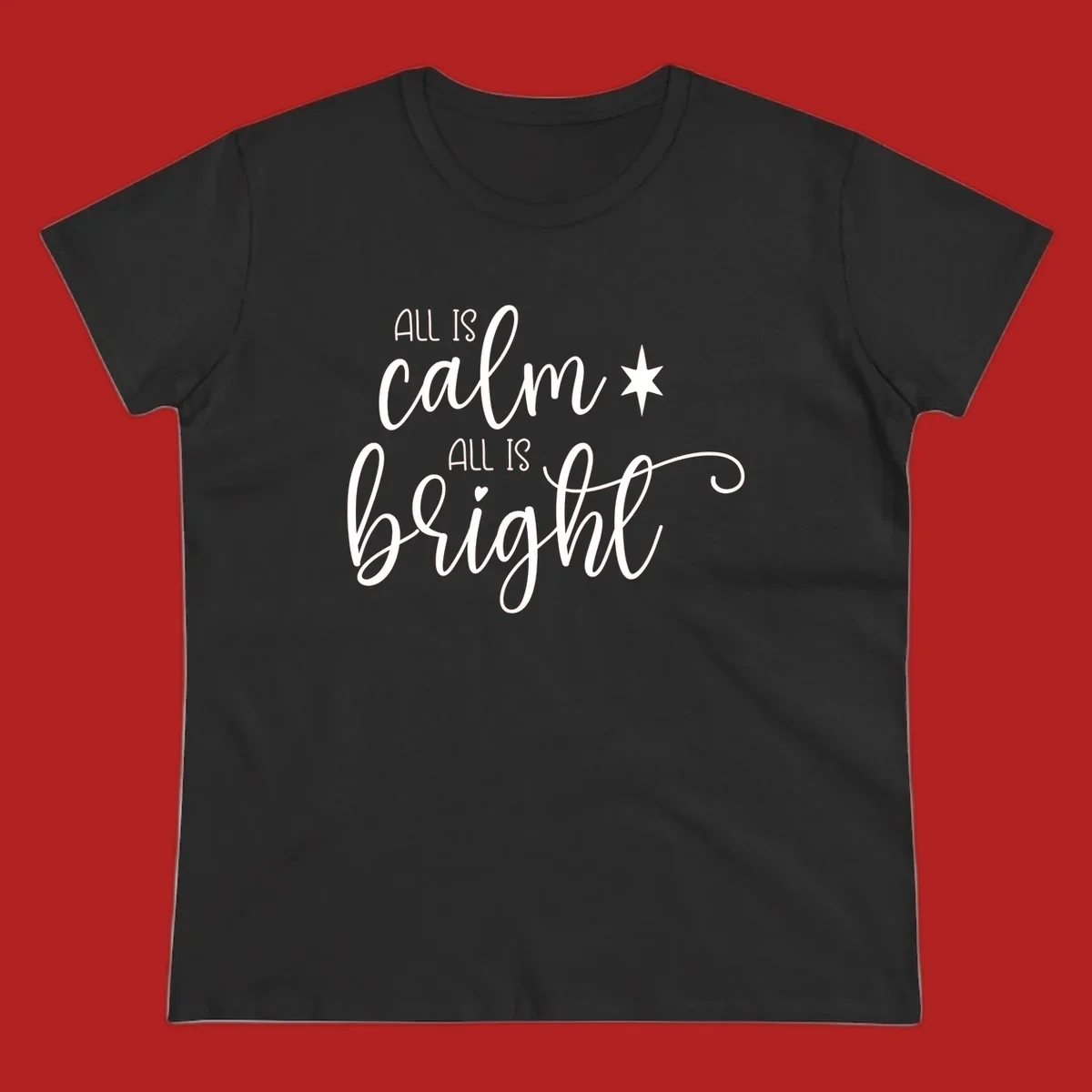 Elegant white script text 'All Is Calm All Is Bright' with star and heart, holiday design.