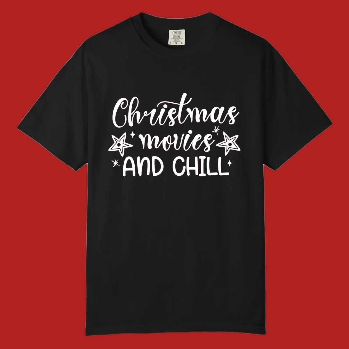 Christmas Movies And Chill text with stars