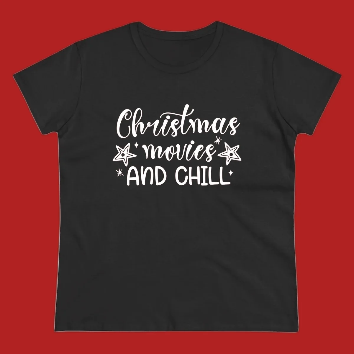 Christmas Movies And Chill text with stars