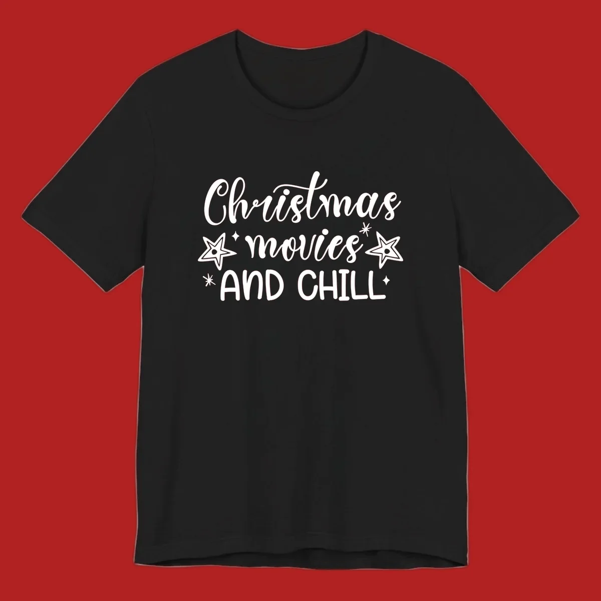 Christmas Movies And Chill text with stars