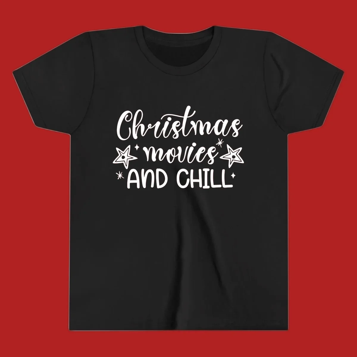 Christmas Movies And Chill text with stars