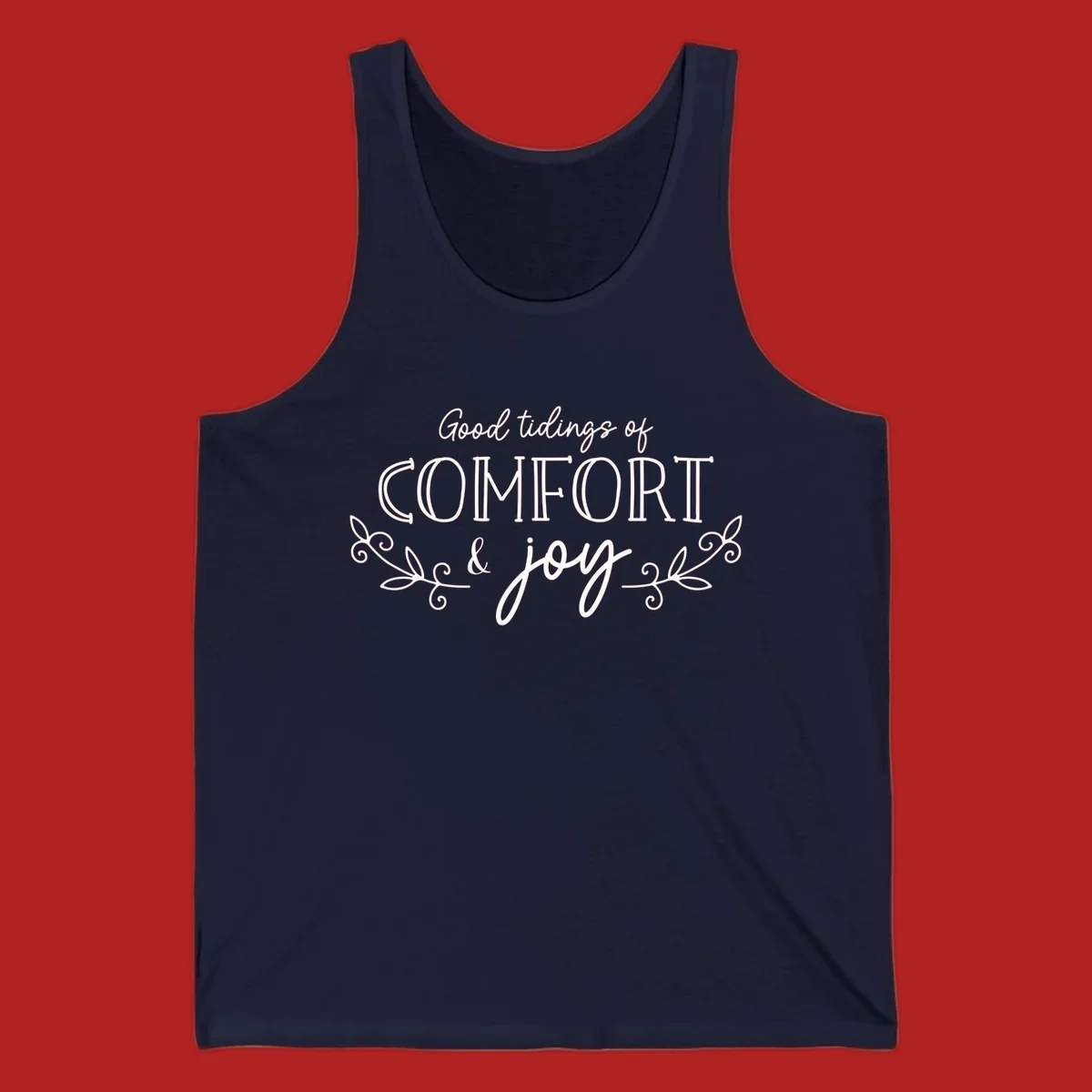 Good tidings of comfort and joy holiday text design with floral accents.
