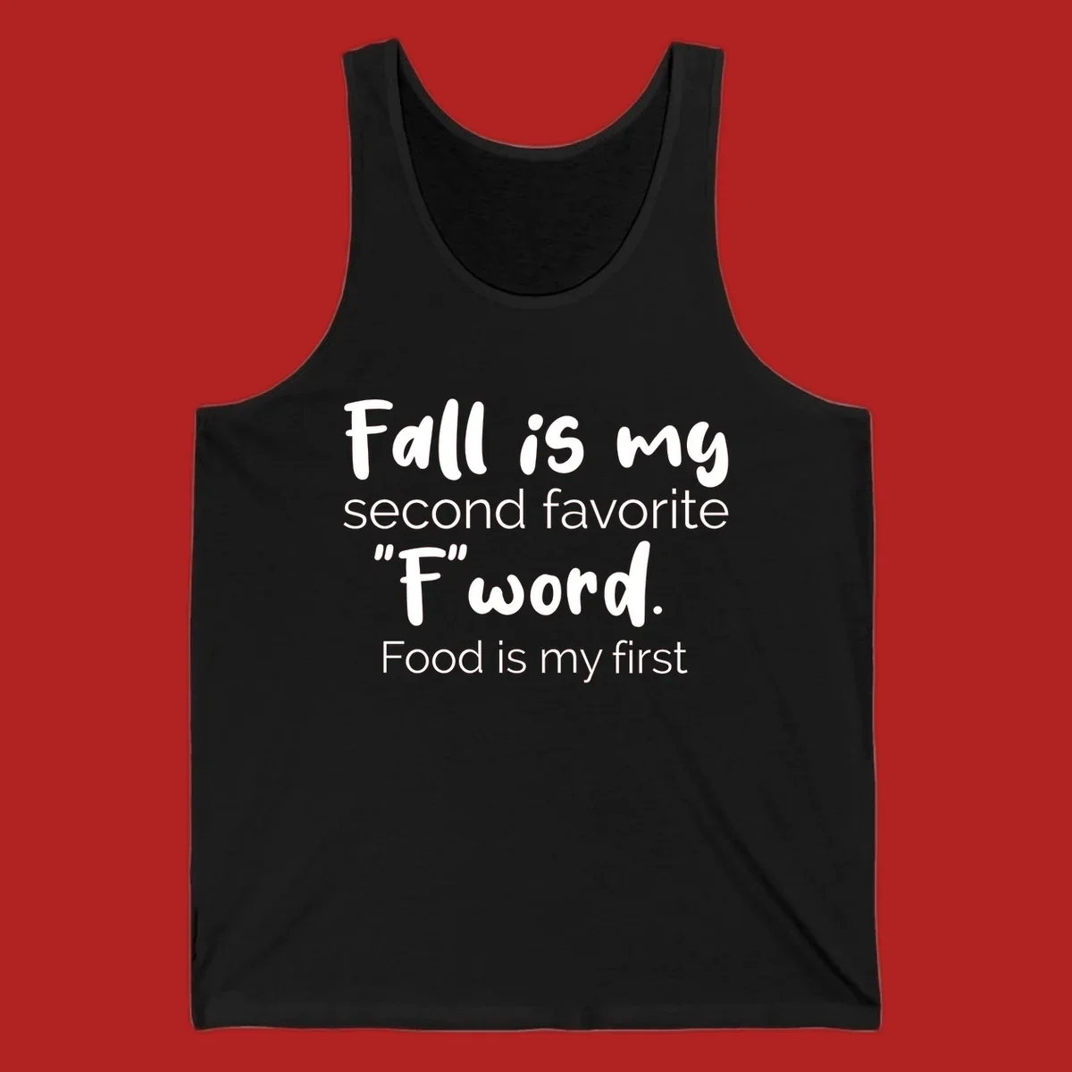 Fall is My Second Favorite F Word typography design. Fall food lover shirt.