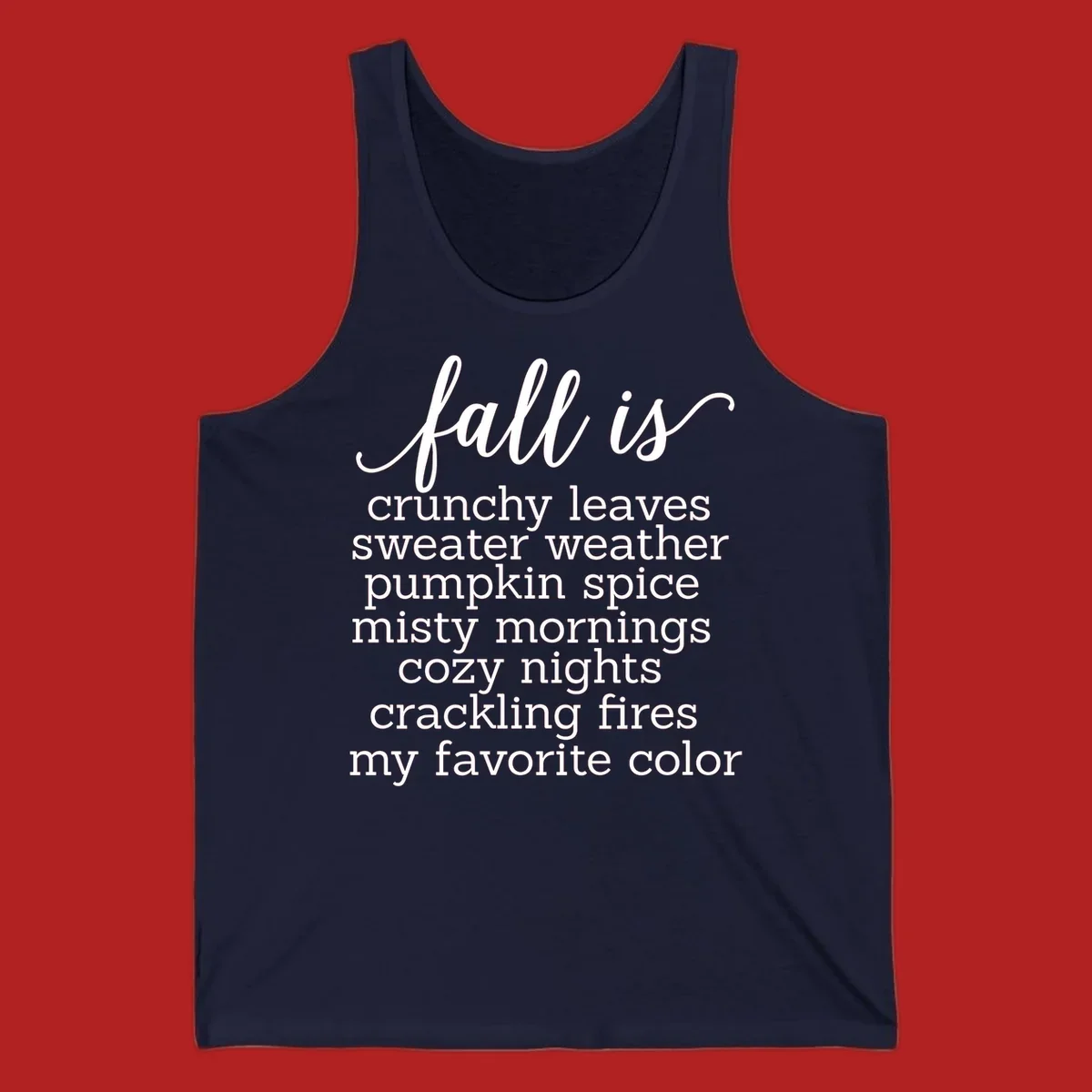 Fall is my favorite color typography design featuring cozy autumn phrases in white text.
