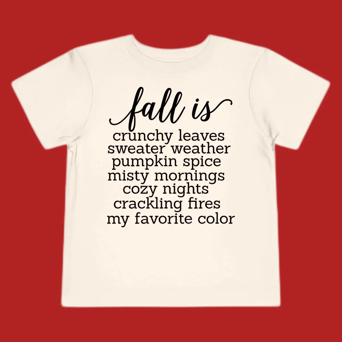 Fall is my favorite color typography design featuring cozy autumn phrases in white text.
