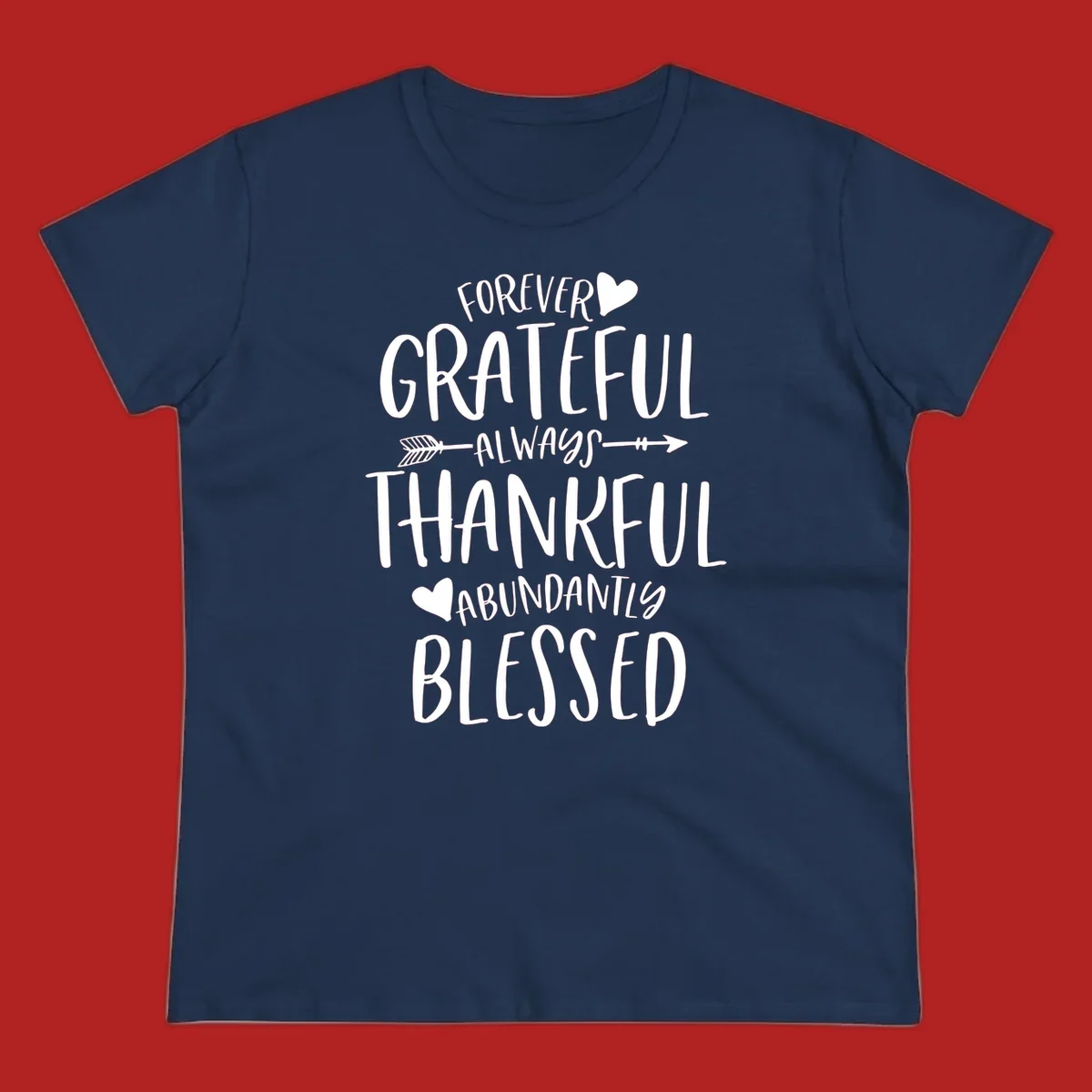 Grateful thankful blessed lettering with heart and arrow graphic