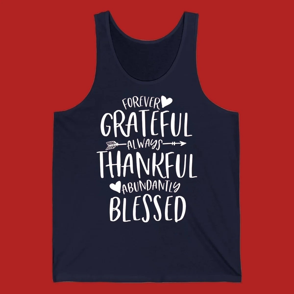 Grateful thankful blessed lettering with heart and arrow graphic