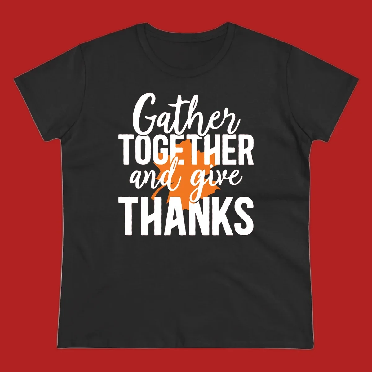 Thanksgiving gather together and give thanks leaf design.
