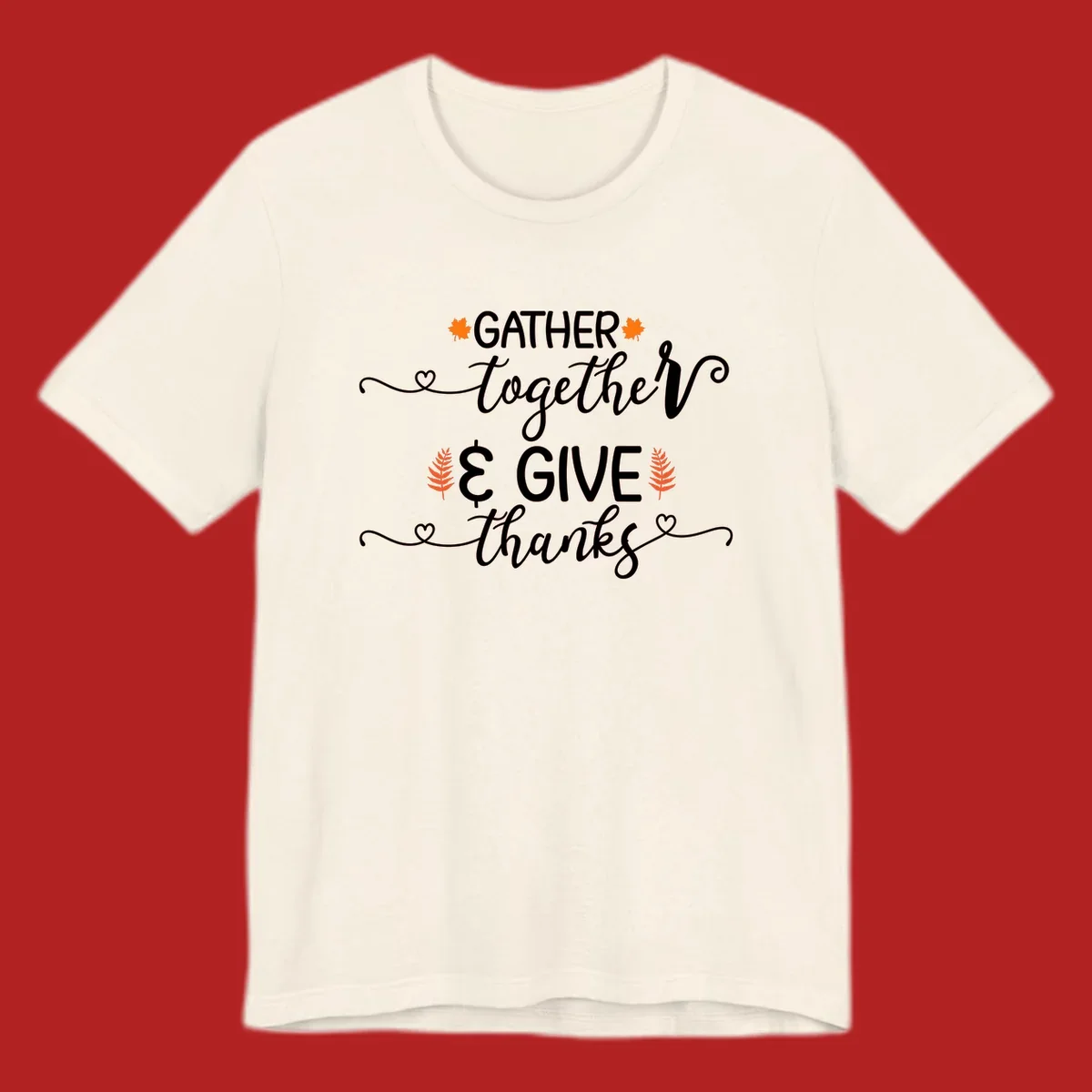Thanksgiving gather give thanks text with autumn leaves and hearts