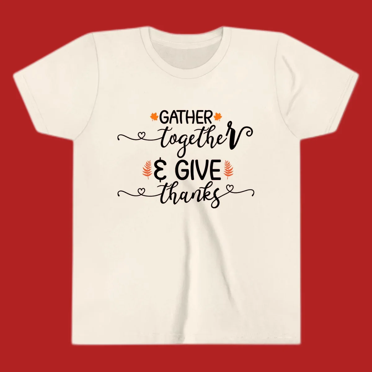 Thanksgiving gather give thanks text with autumn leaves and hearts