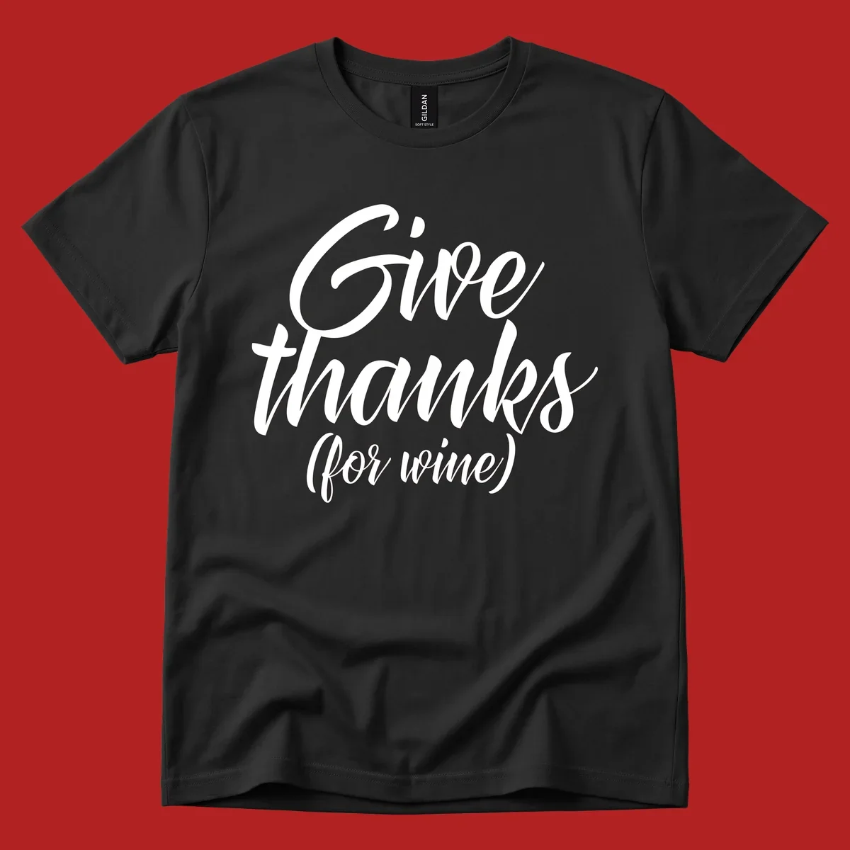 Give thanks for wine typography design with white script on black.