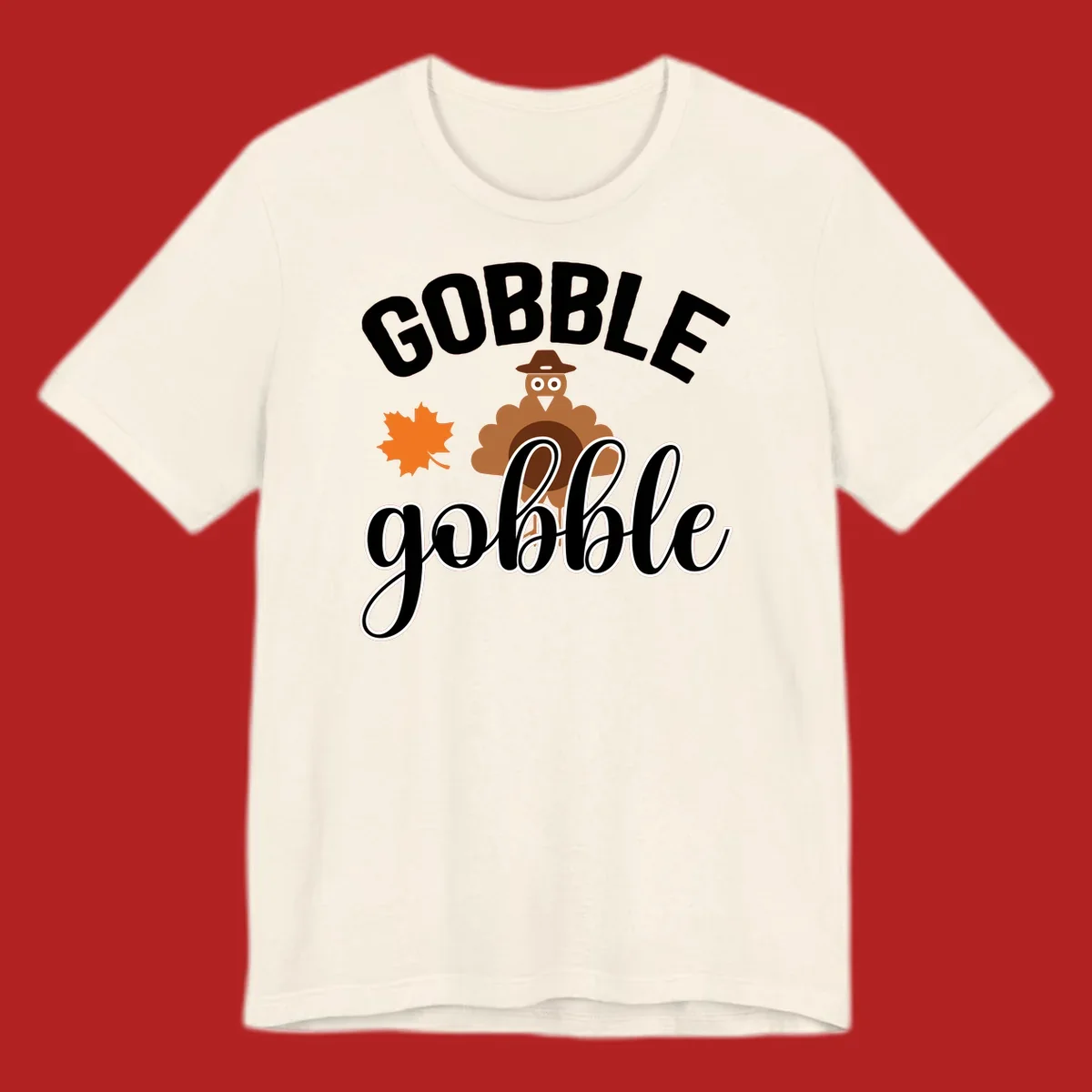 Gobble Gobble Thanksgiving Turkey Design with text and illustrations.