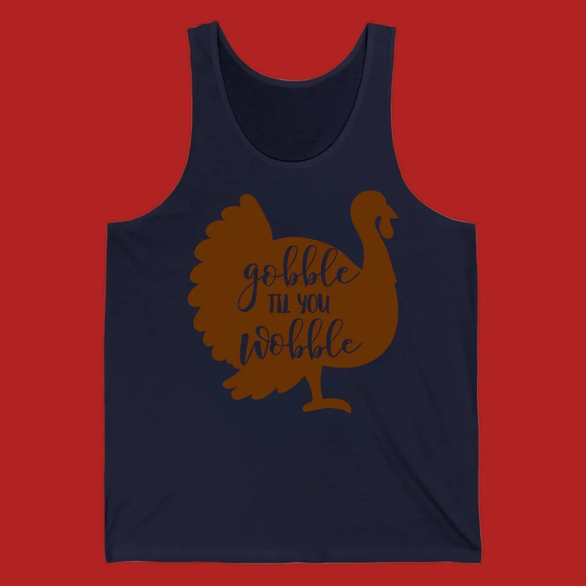 Gobble til you wobble turkey thanksgiving graphic