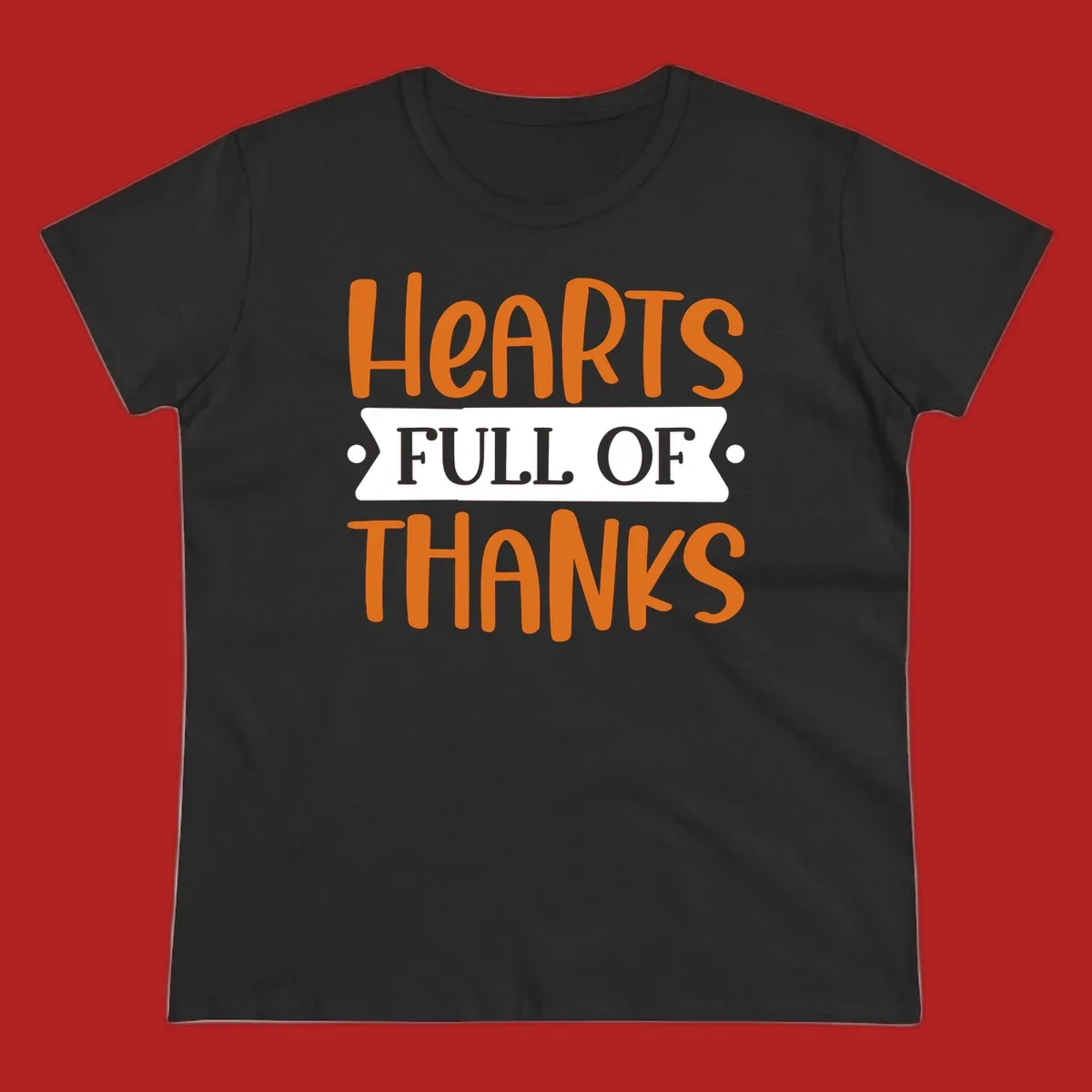 Hearts Full Of Thanks Thanksgiving typography design.