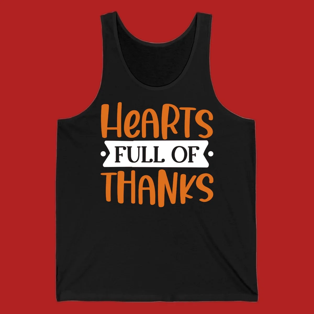 Hearts Full Of Thanks Thanksgiving typography design.