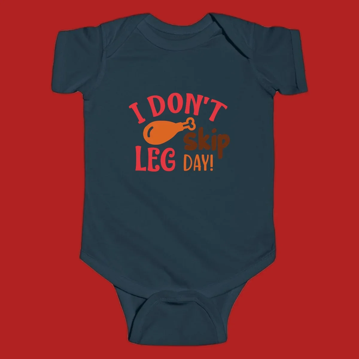 I Don't Skip Leg Day turkey drumstick graphic tee shirt with text.