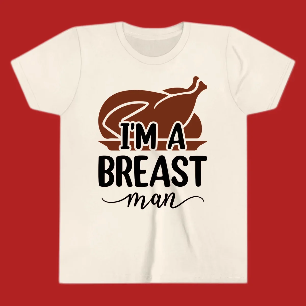 Thanksgiving turkey with text 'I'm a breast man', holiday graphic.