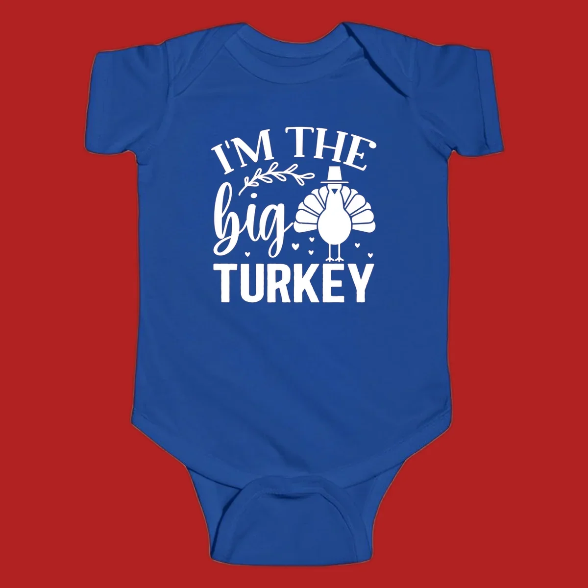 I'm The Big Turkey Thanksgiving design with a turkey illustration and text.