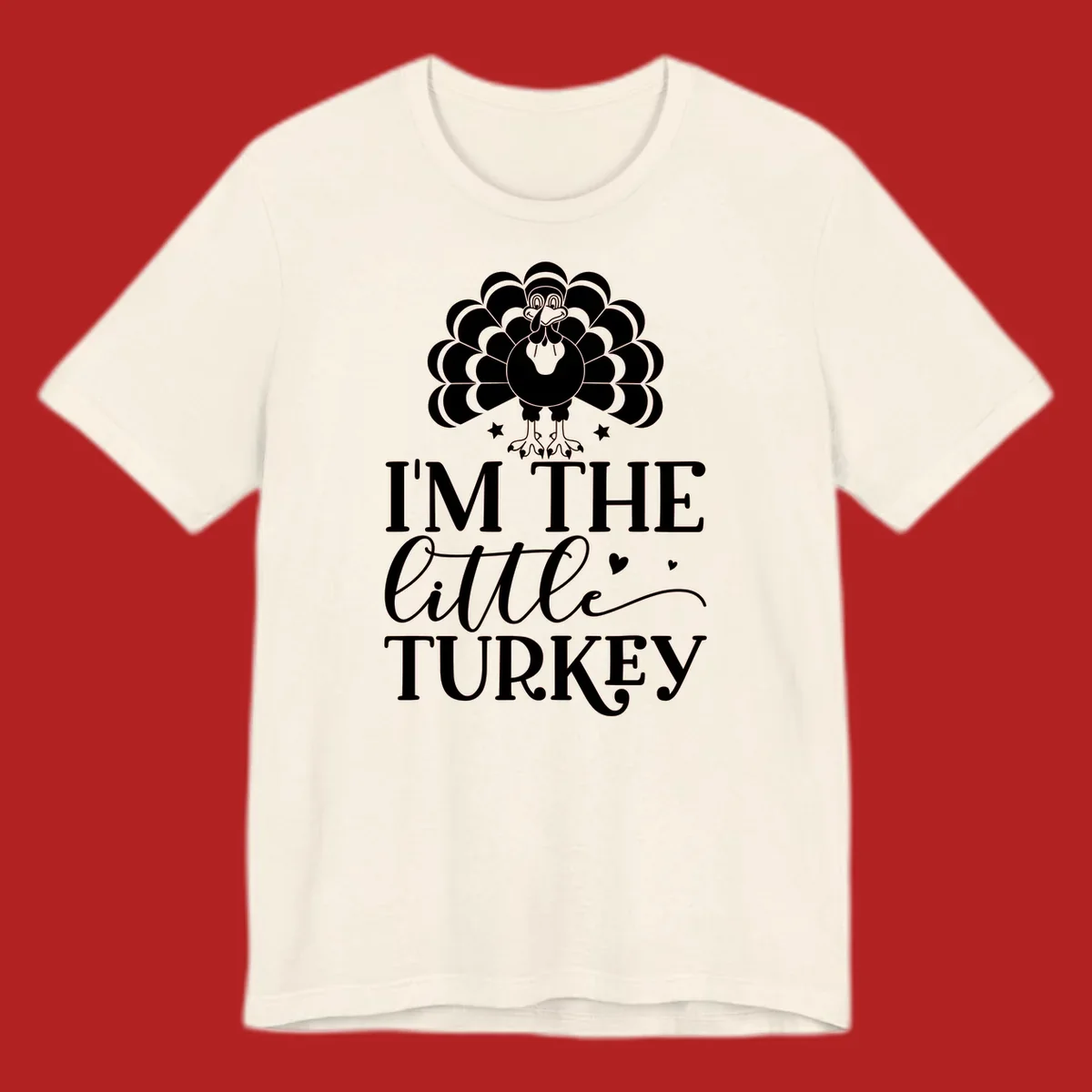 Illustration of a turkey with text 'I'M THE Little TURKEY', for Thanksgiving.