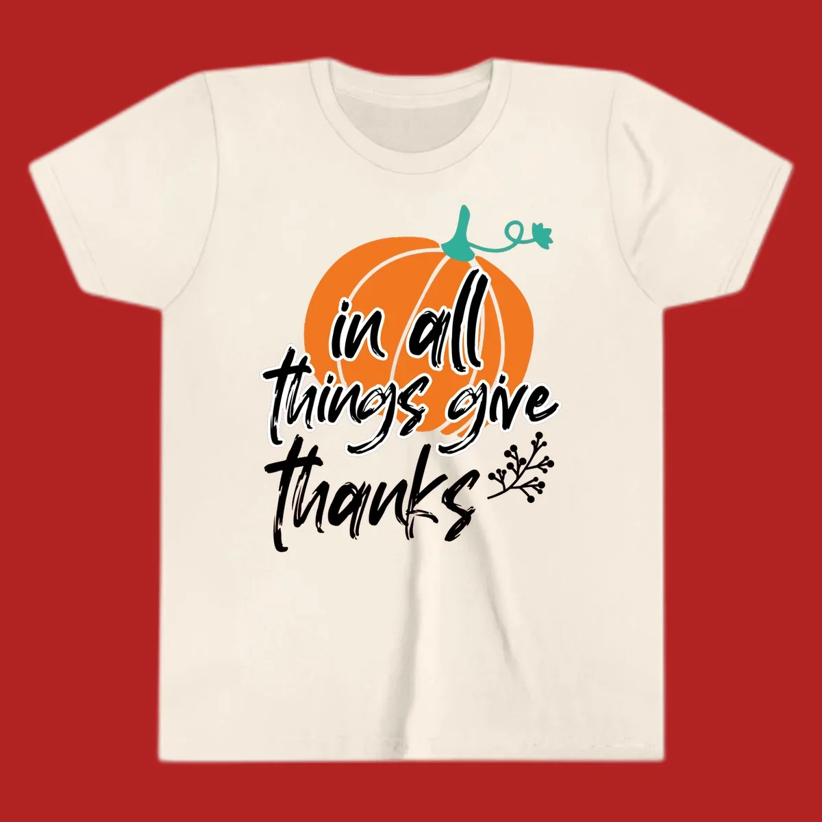 Thanksgiving pumpkin with 'in all things give thanks' text, autumn holiday design.