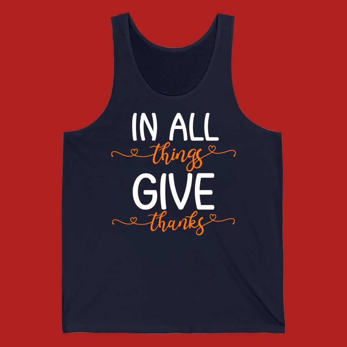In all things give thanks phrase with script font and heart accents.