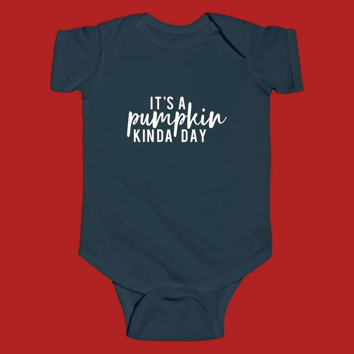 It's A Pumpkin Kinda Day text design with script and sans-serif fonts.
