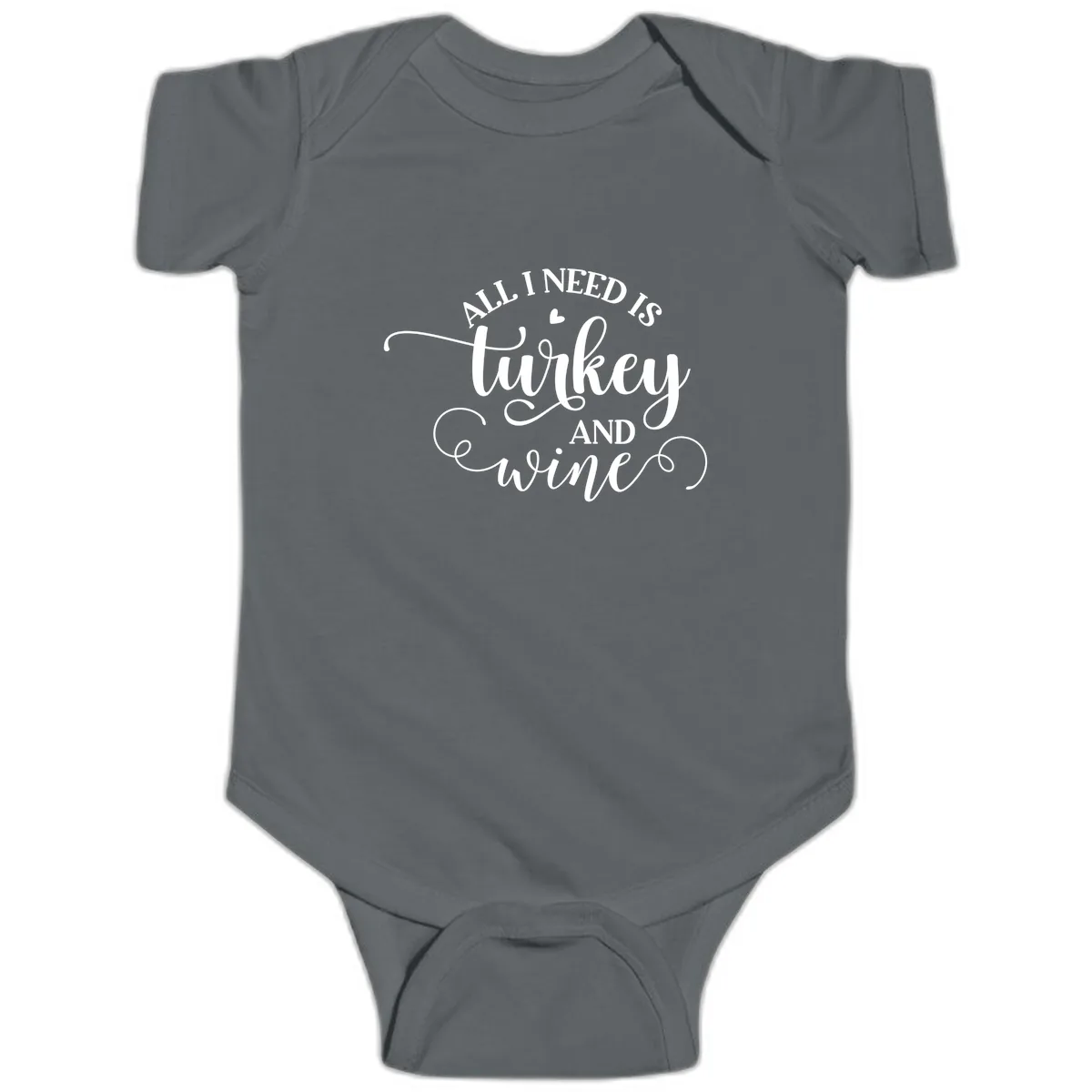 All I Need Is Turkey And Wine Baby Onesie in Charcoal