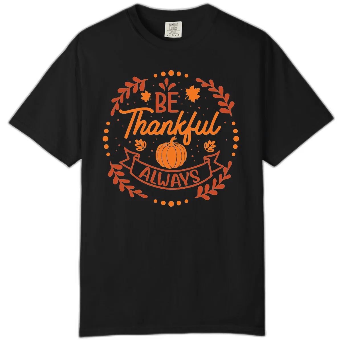 Be Thankful Always Pumpkin Design Comfort Color in Black