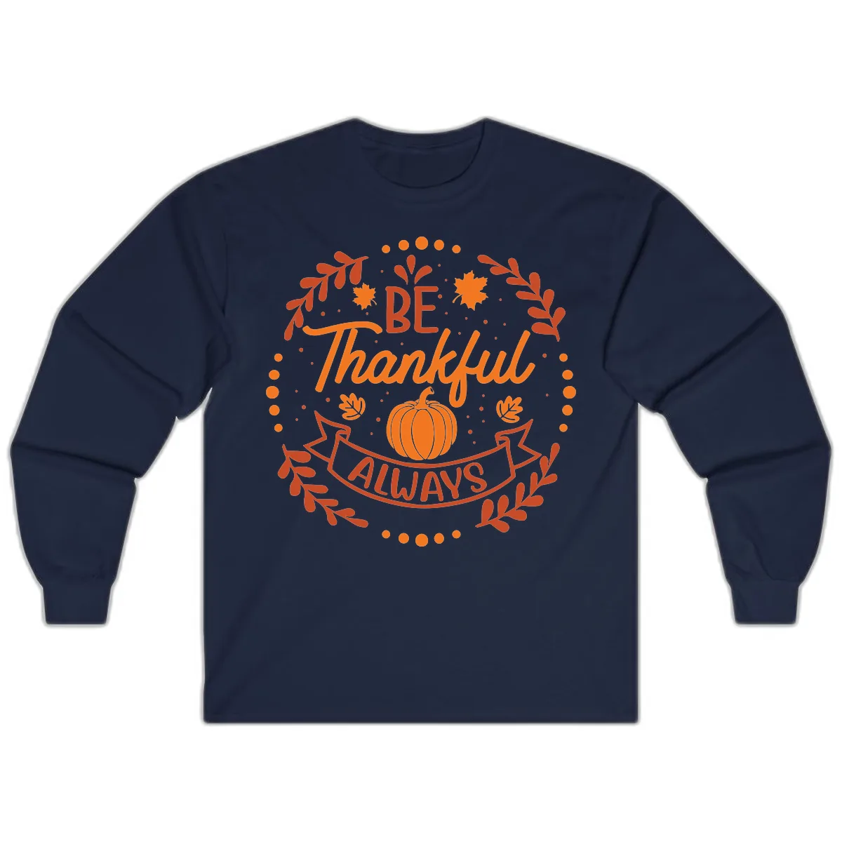 Be Thankful Always Pumpkin Design Long Sleeve in Navy