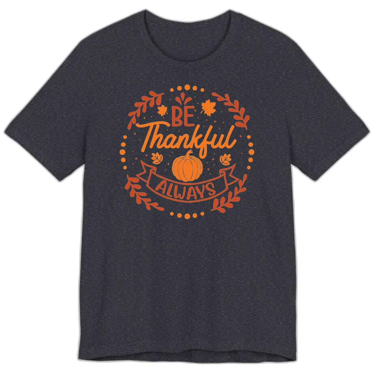 Be Thankful Always Pumpkin Design Premium T-Shirt in Heather Navy