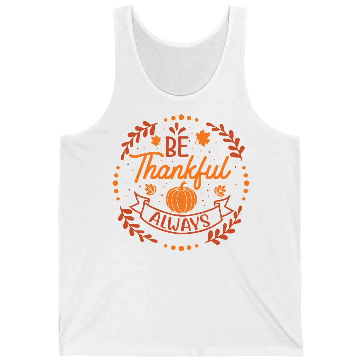 Be Thankful Always Pumpkin Design Tank in White