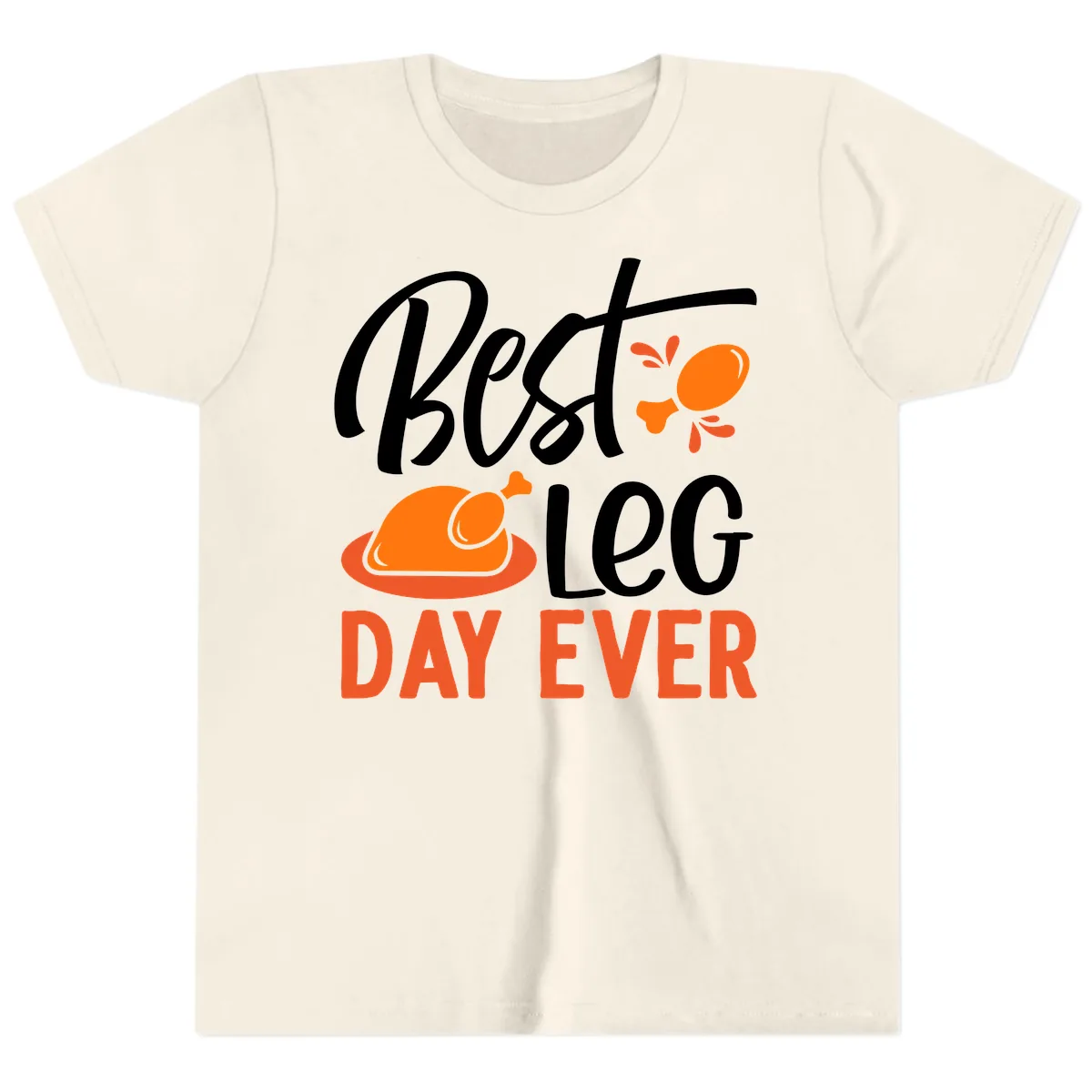 Best Leg Day Ever Thanksgiving Turkey Youth T-Shirt in Natural