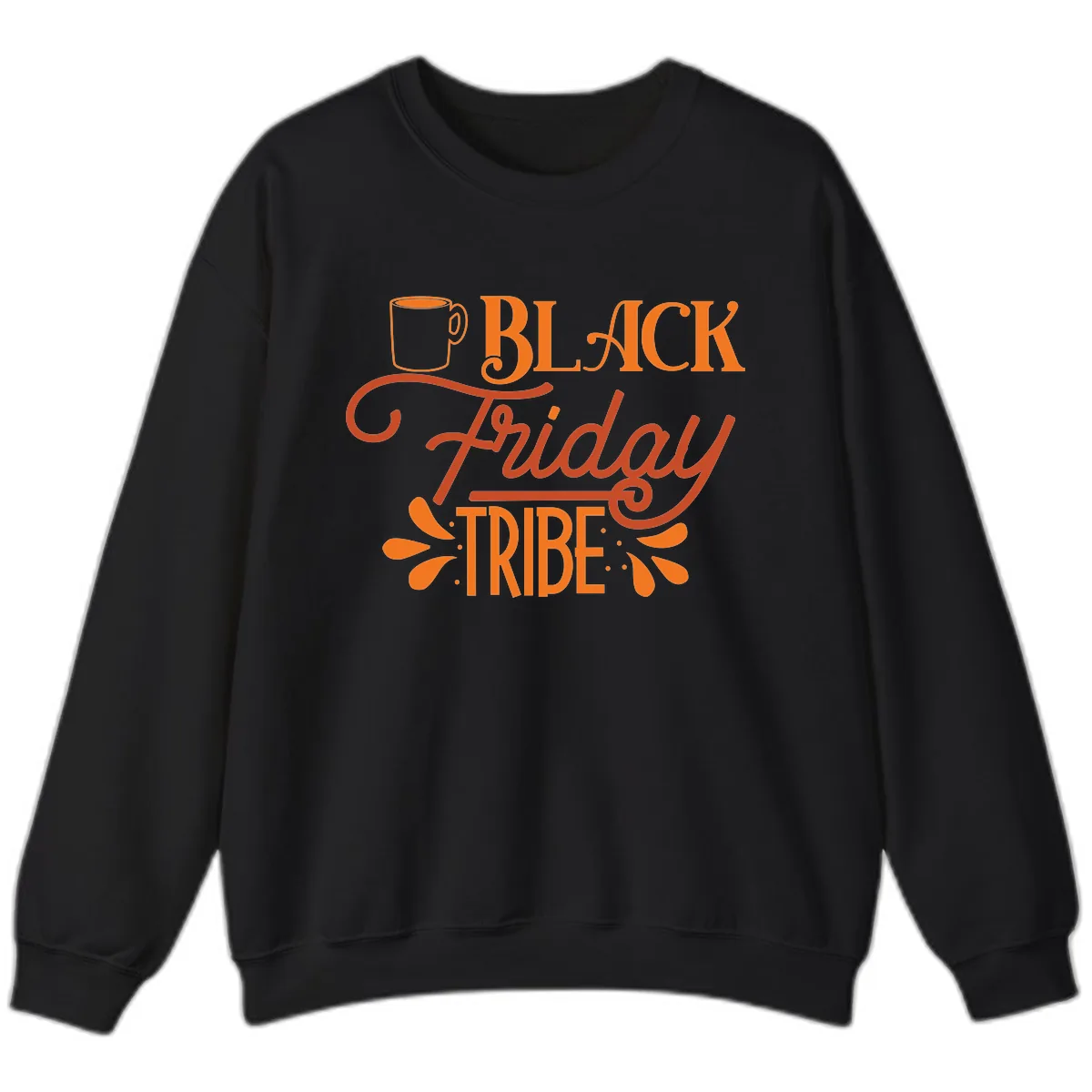 Black Friday Tribe Coffee Mug Design Sweatshirt in Black