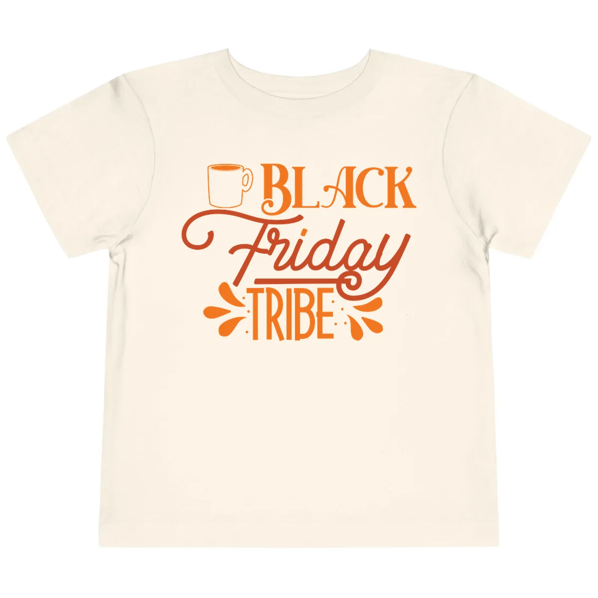 Black Friday Tribe Coffee Mug Design Toddler T-Shirt in Natural