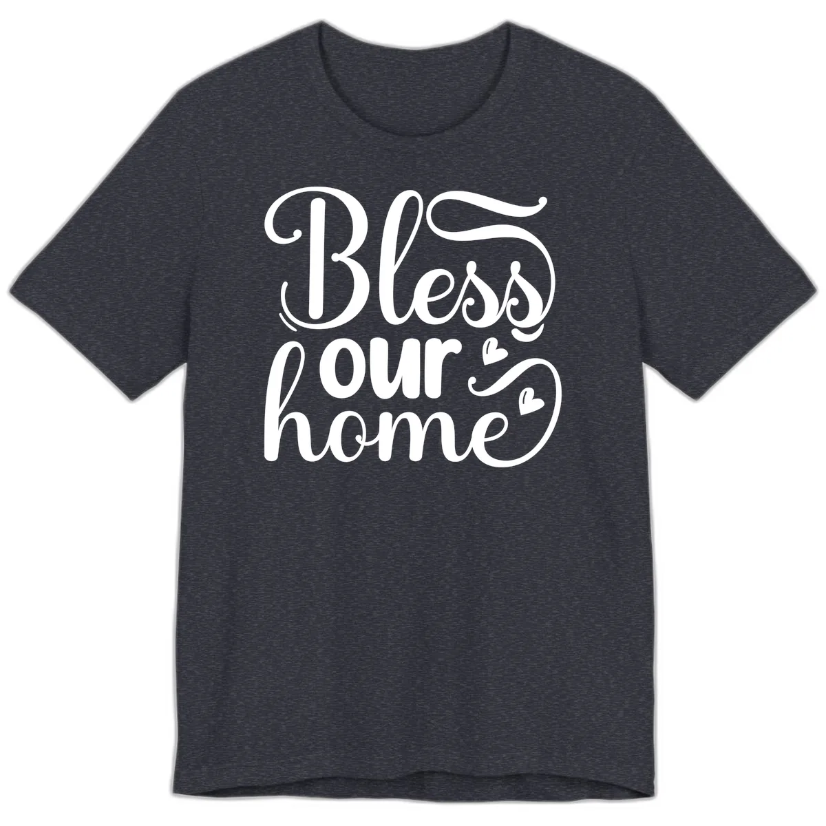 Bless Our Home Script Typography Premium T-Shirt in Heather Navy