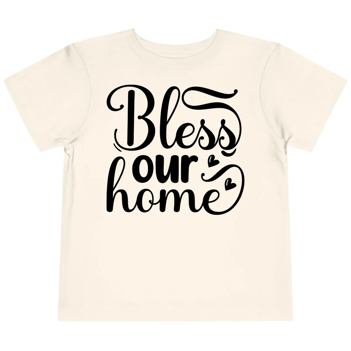 Bless Our Home Script Typography Toddler T-Shirt in Natural
