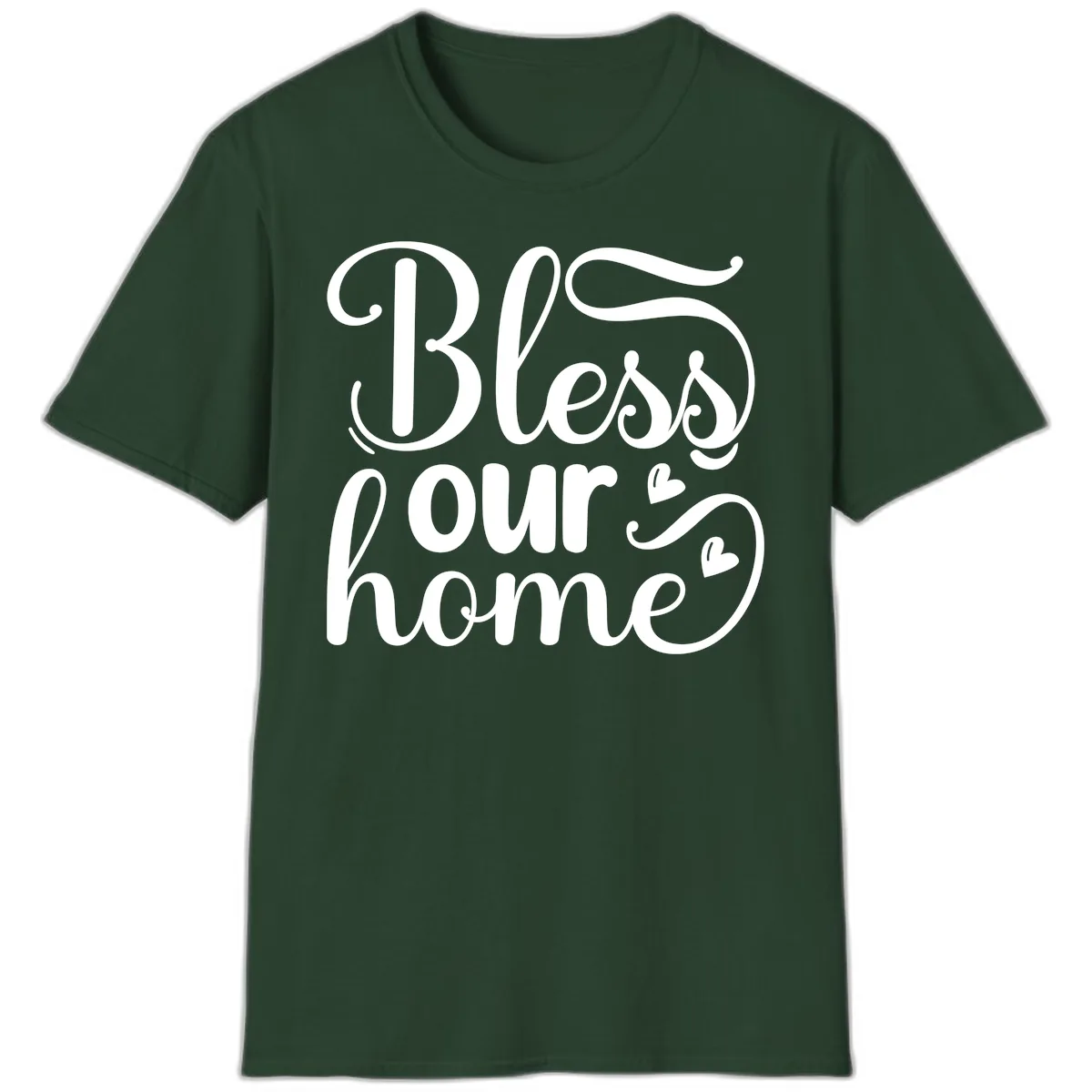 Bless Our Home Script Typography T-Shirt in Forest Green