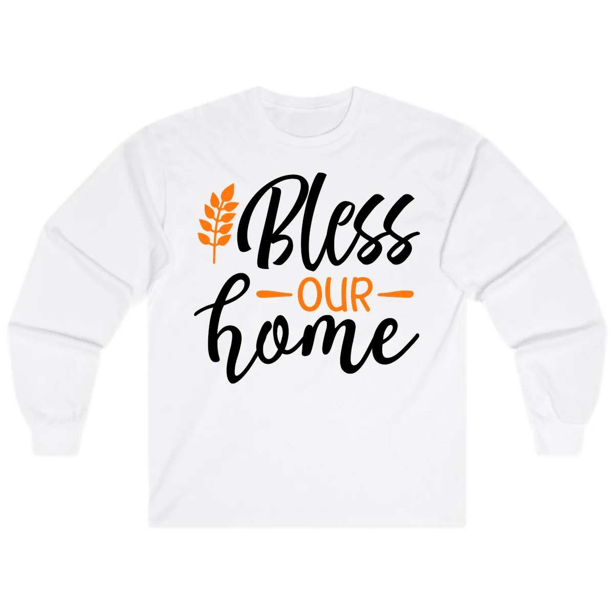 Bless Our Home Autumn Wheat Design Long Sleeve in White