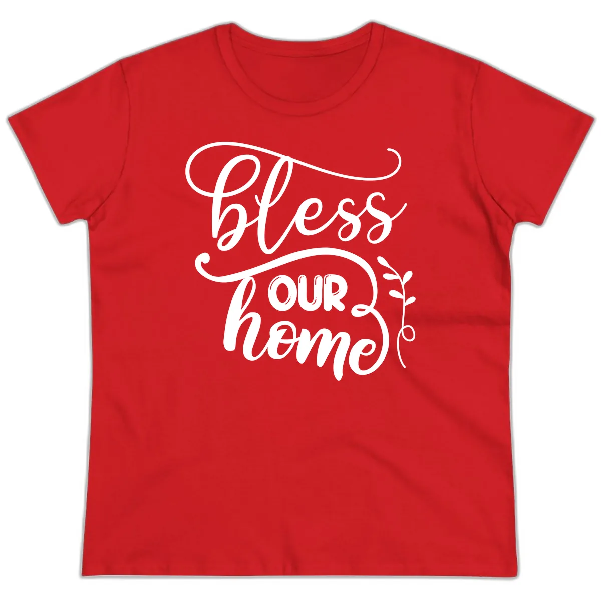 Bless Our Home Typography Design Ladies Tee in Red