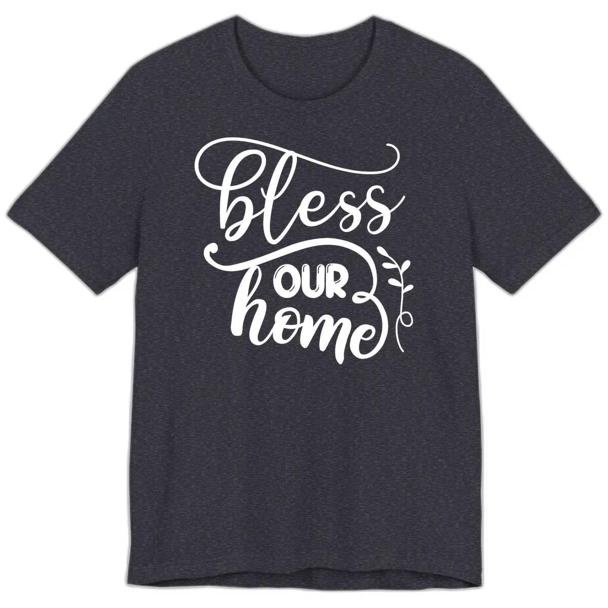 Bless Our Home Typography Design Premium T-Shirt in Heather Navy