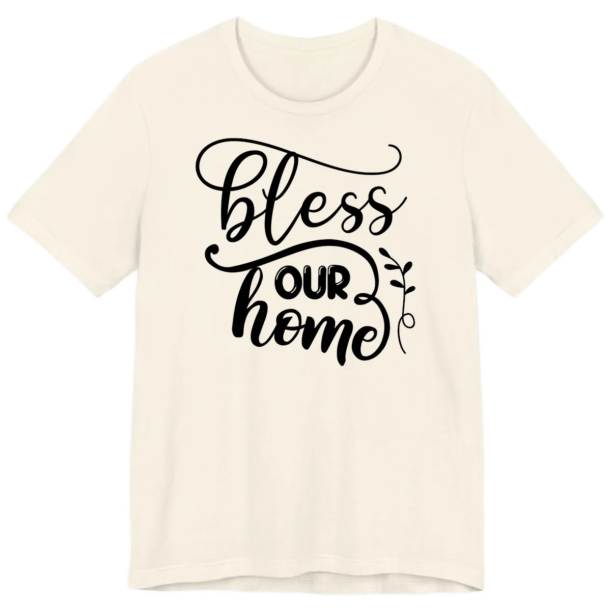 Bless Our Home Typography Design Premium T-Shirt in Natural