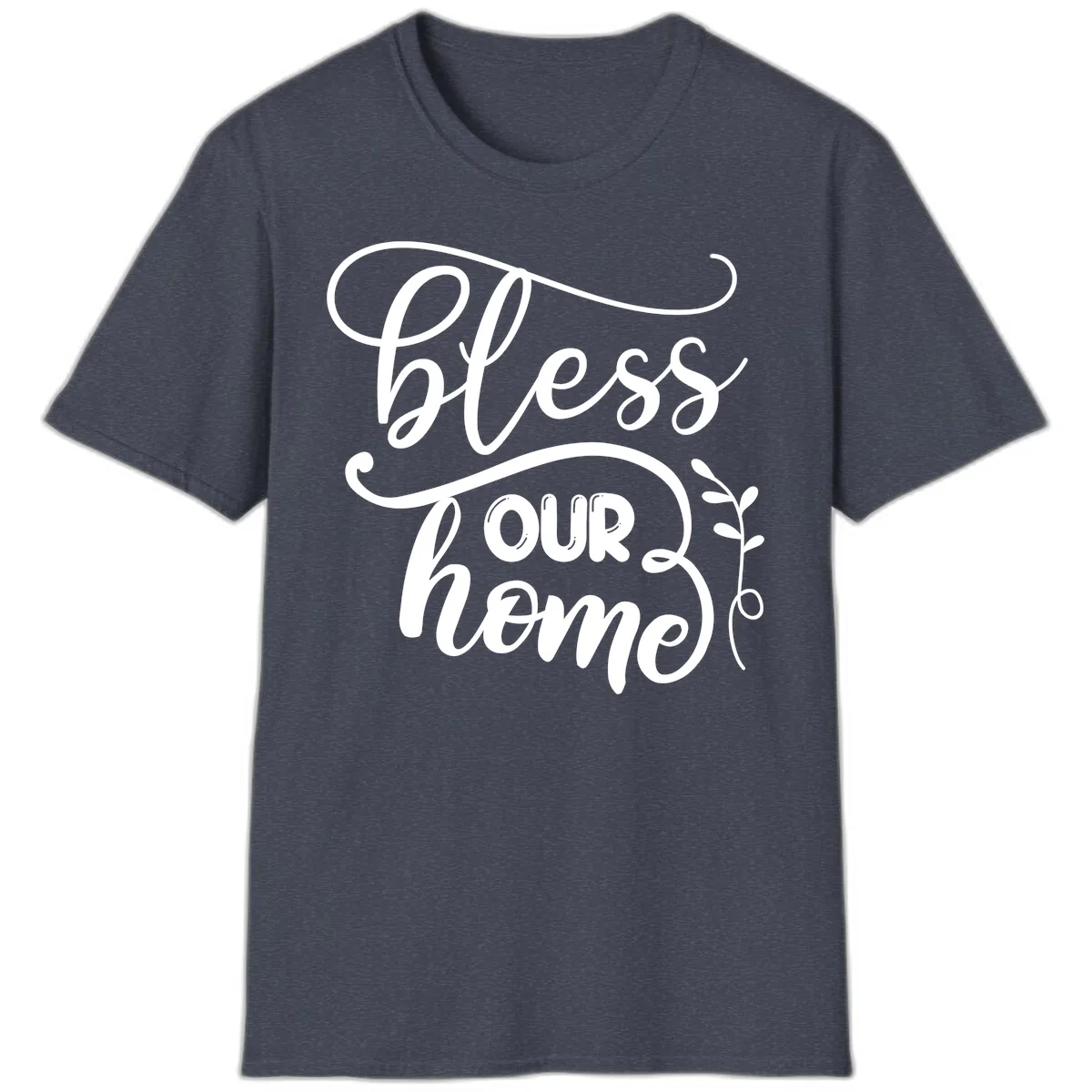 Bless Our Home Typography Design T-Shirt in Heather Navy