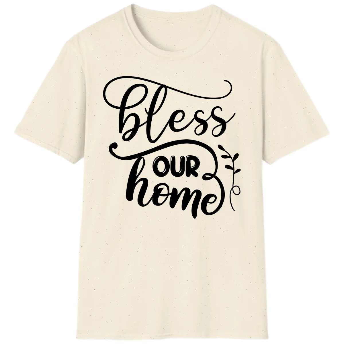 Bless Our Home Typography Design T-Shirt in Natural