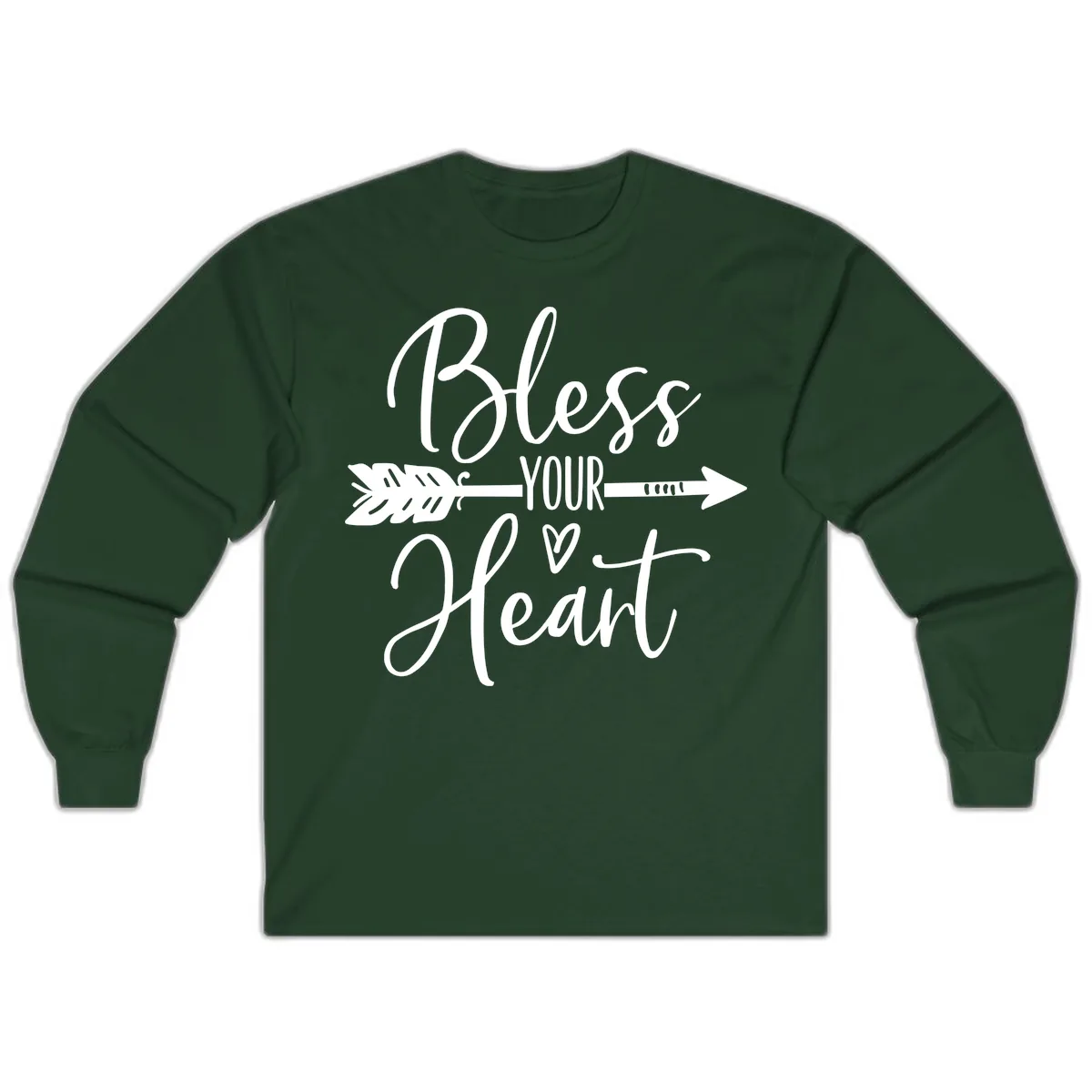 Bless Your Heart Arrow Design Long Sleeve in Forest Green