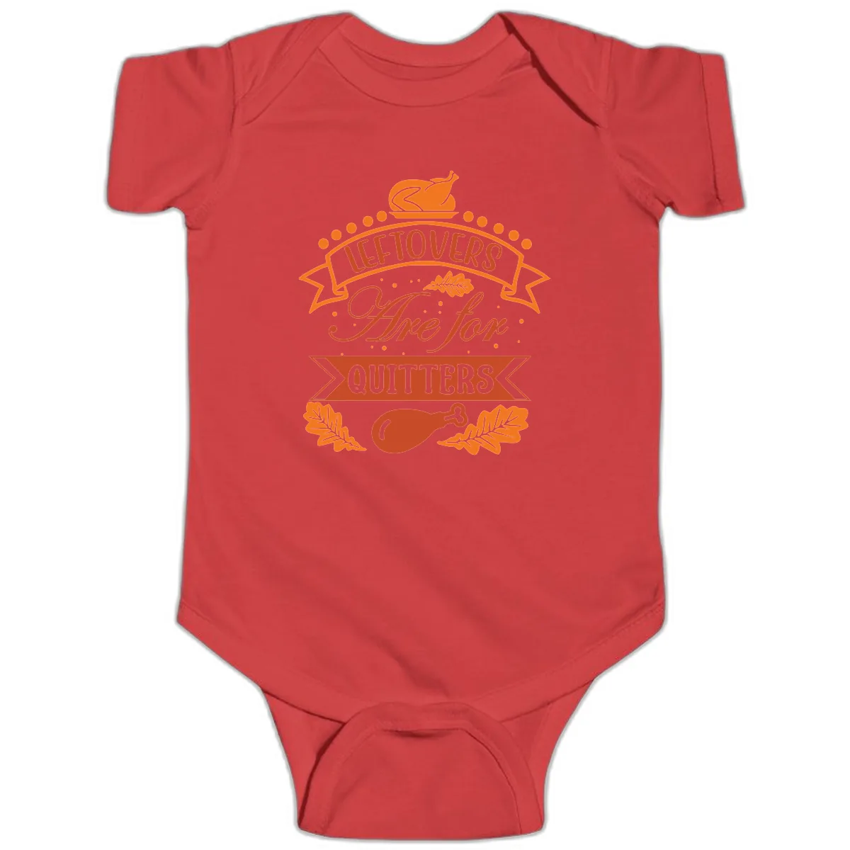 Leftovers Are For Quitters Thanksgiving Design Baby Onesie in Red