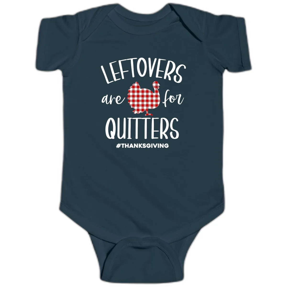 Leftovers Are For Quitters Turkey Baby Onesie in Navy